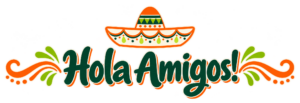 Hola Amigos Tias Cantina Welcome Sign